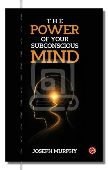 The Power of your Subconscious Mind