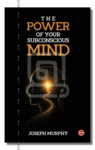 The Power Of Your Subconscious Mind Iraivi Books